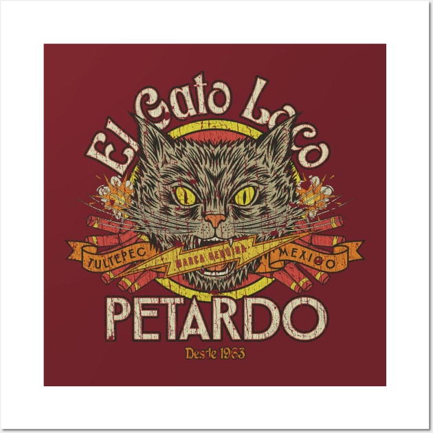 El Gato Loco Petardo 1963 Wall Art by JCD666